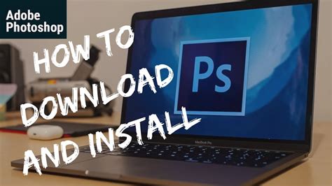 How to download Photoshop .